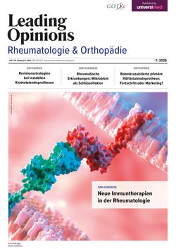 LEADING OPINIONS Rheumatologie & Orthopädie 2026/1