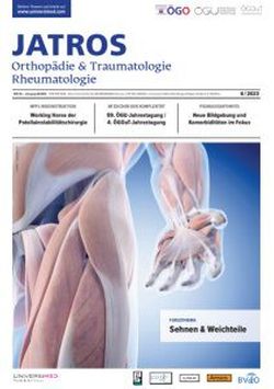 JATROS Orthopädie & Traumatologie Rheumatologie 2023/6
