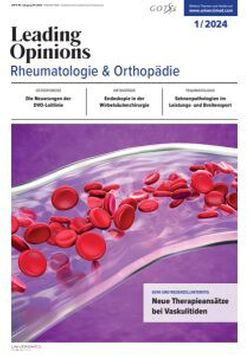 LEADING OPINIONS Rheumatologie & Orthopädie 2024/1