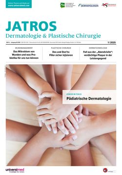 JATROS Dermatologie & Plastische Chirurgie 2025/1
